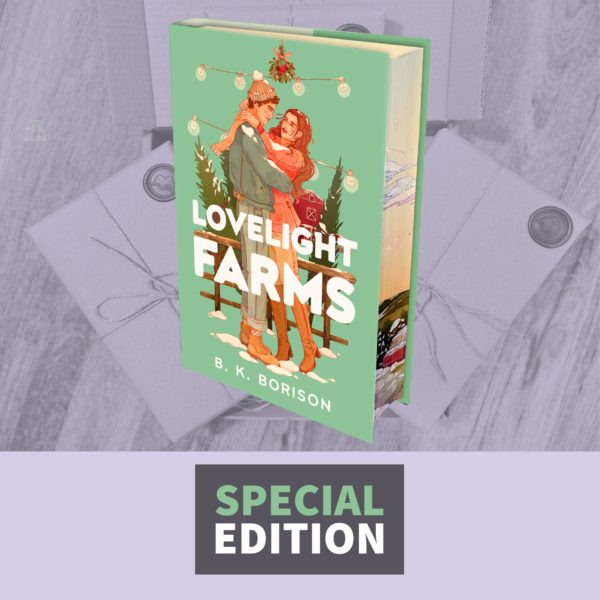 Lovelight Farms by B.K. Borison (Special Edition with Sprayed Edges)