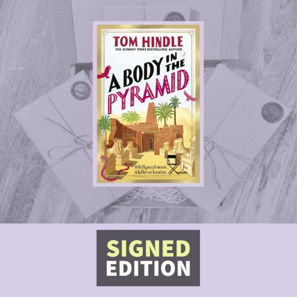 A Body in the Pyramid by Tom Hindle (Signed Edition)