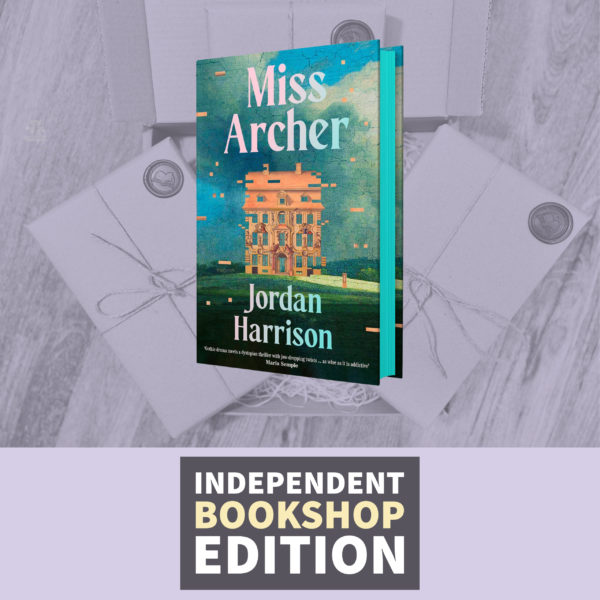 Miss Archer by Jordan Harrison (Signed Independent Bookshop Edition)