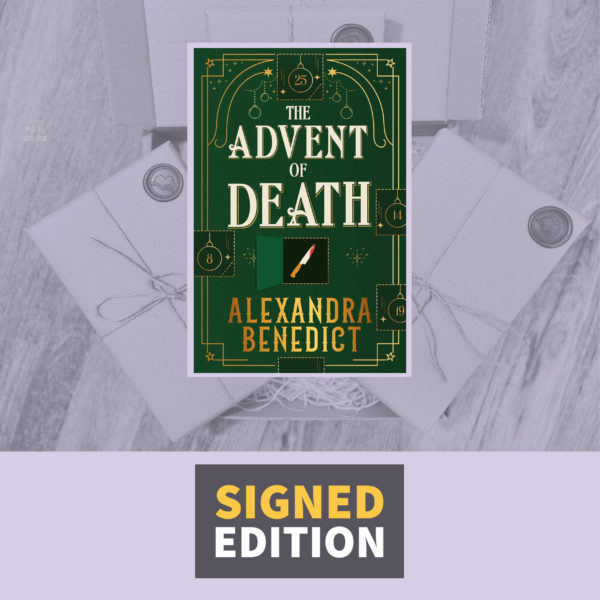 The Advent of Death by Alexandra Benedict (Signed Independent Bookshop Edition)