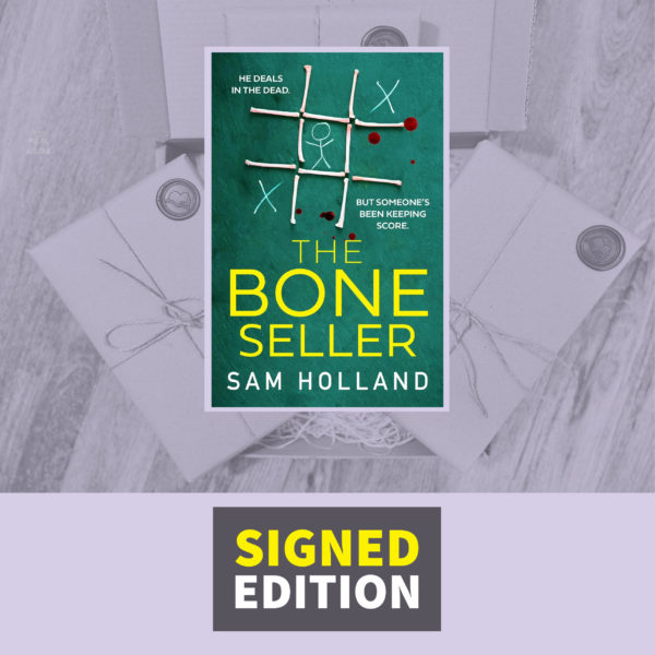 The Bone Seller by Sam Holland (Signed by the Author)